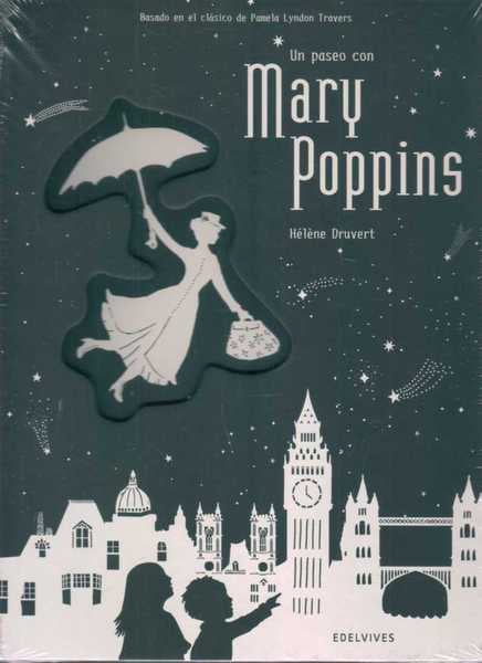 Un paseo con Mary Poppins – Hélène Druvert