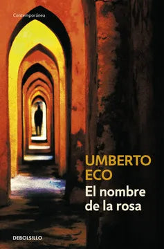 El nombre de la rosa - Umberto Eco