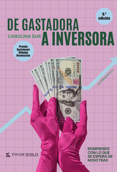 De gastadora a inversora - Carolina Sur