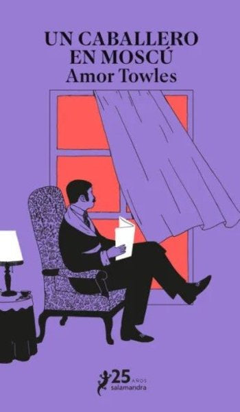 Un caballero en Moscú - Amor Towes