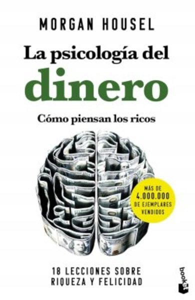 La psicología del dinero - Morgan Housel