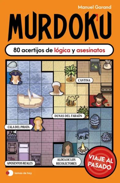 Murdoku: Viaje al pasado - Manuel Garand