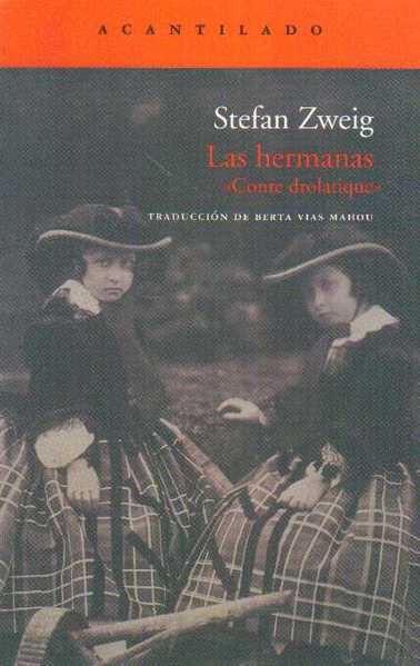 Las hermanas - Stefan Zweig