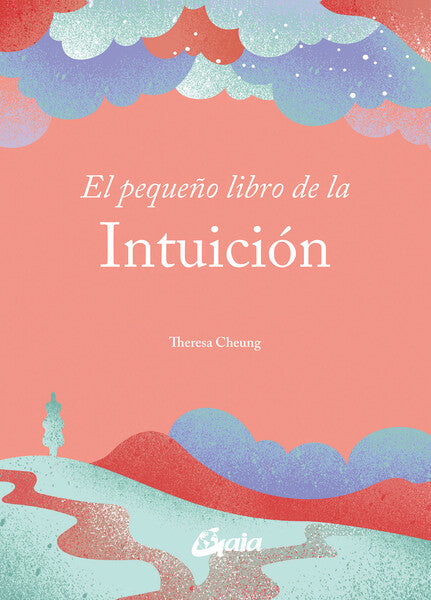 El pequeño libro de la intuición - Theresa Cheung