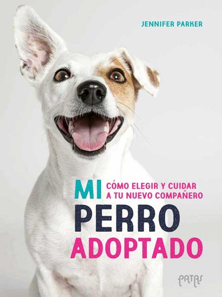 Mi perro adoptado - Jennifer Parker