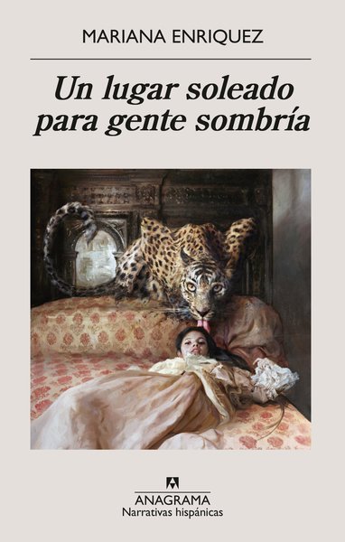 Un lugar soleado para gente sombría - Mariana Enríquez