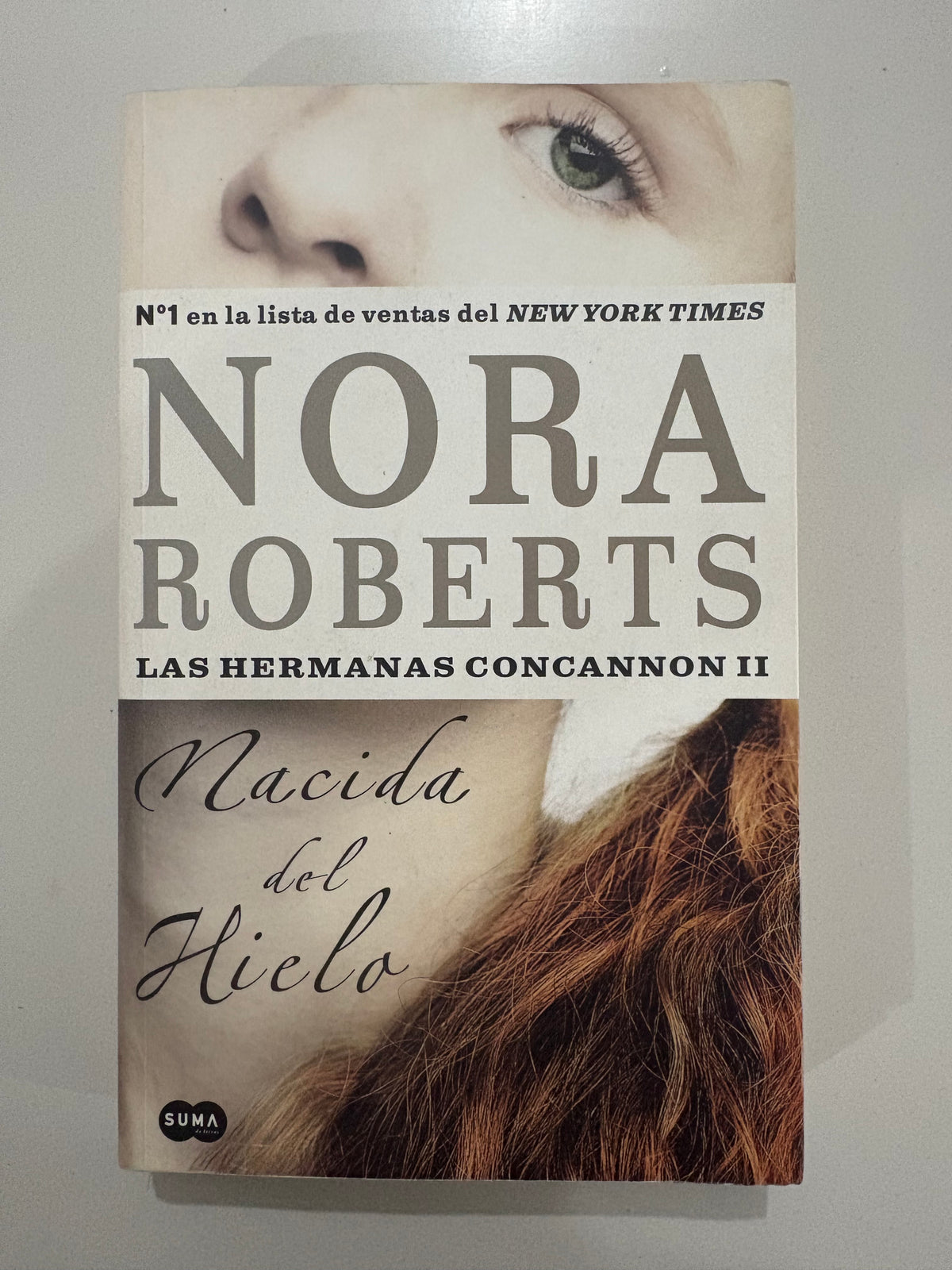 Nacida del hielo – Nora Roberts