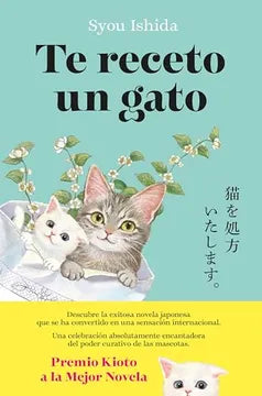 Te receto un gato - Syou Ishida