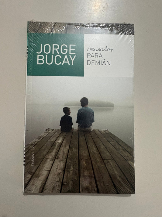 Recuentos para Demián - Jorge Bucay
