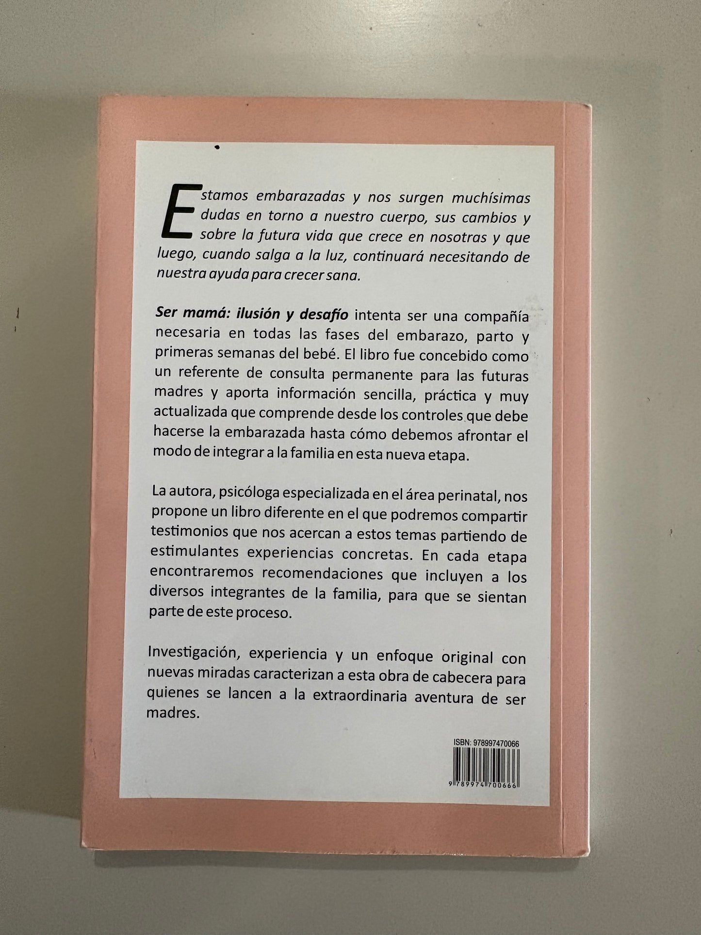 Ser mamá: Ilusión y desafío – Claudia López Rodríguez