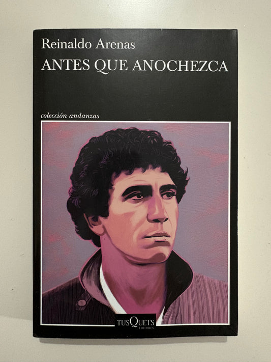 Antes que anochezca – Reinaldo Arenas