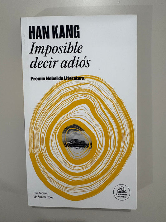 Imposible decir adiós – Han Kang
