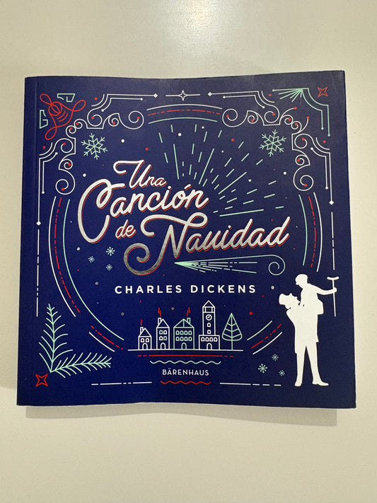 Una canción de Navidad – Charles Dickens