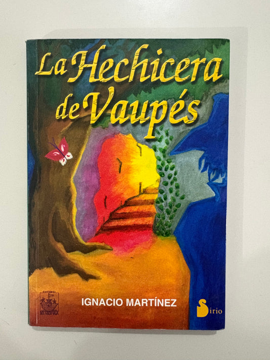 La hechicera de Vaupés – Ignacio Martínez