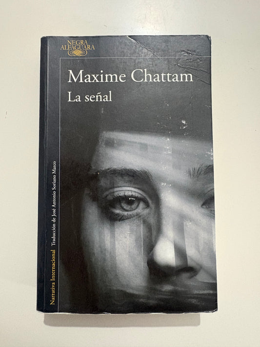 La señal - Maxime Chattam
