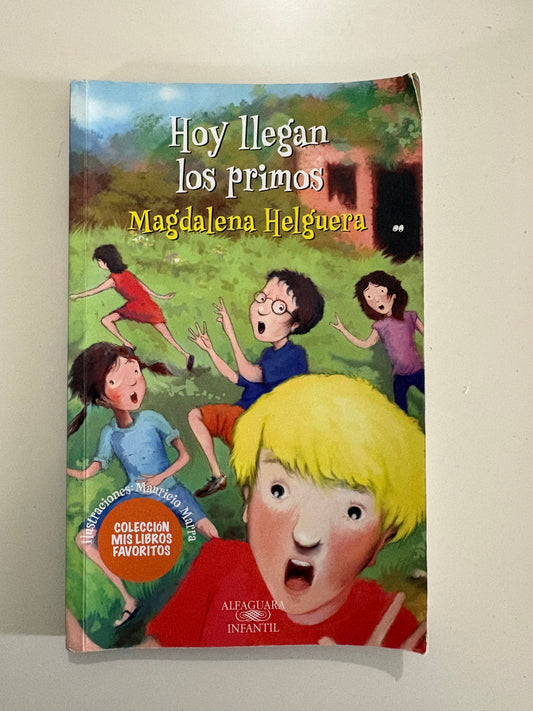 Hoy llegan los primos - Magdalena Helguera