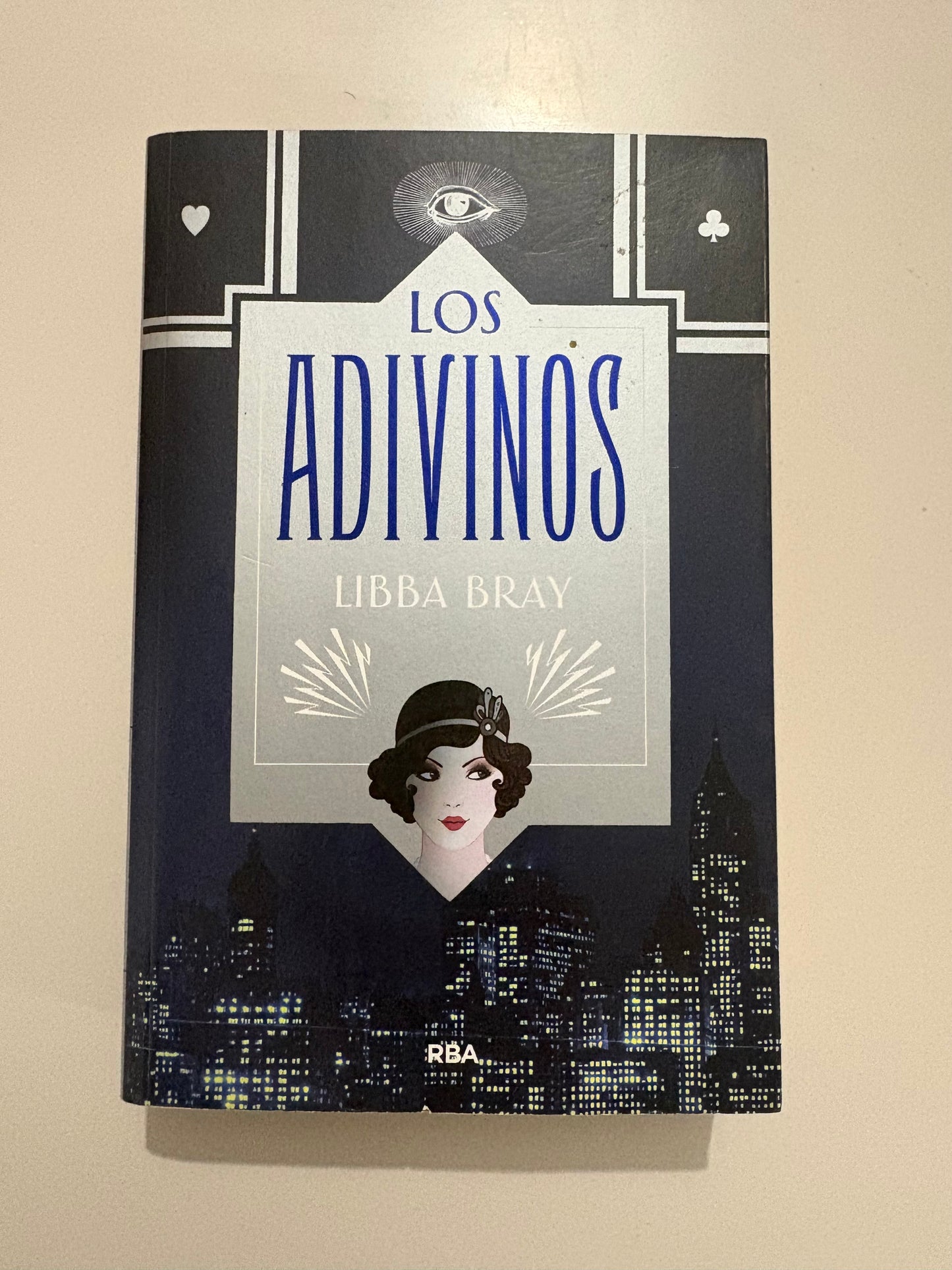 Los adivinos - Libba Bray