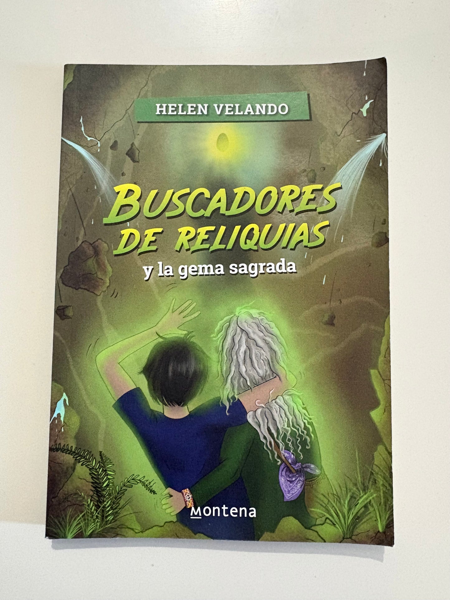 Buscadores de reliquias y la gema sagrada - Helen Velando