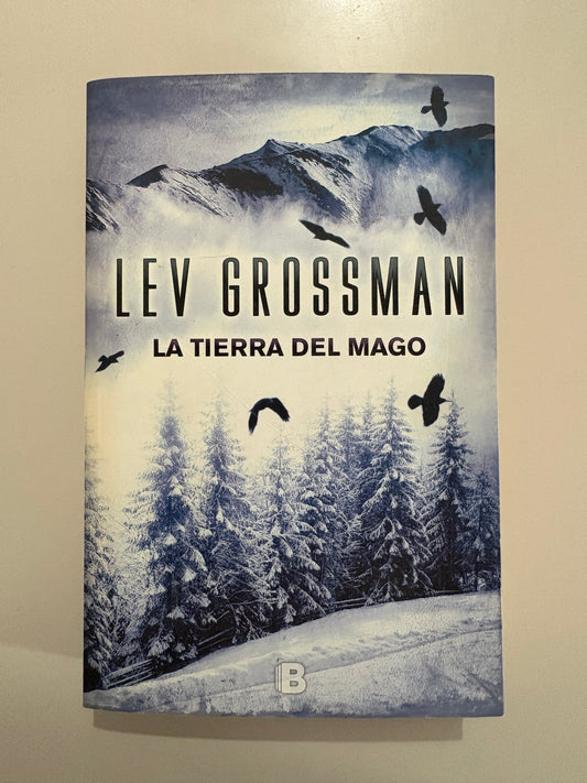La tierra del mago – Lev Grossman
