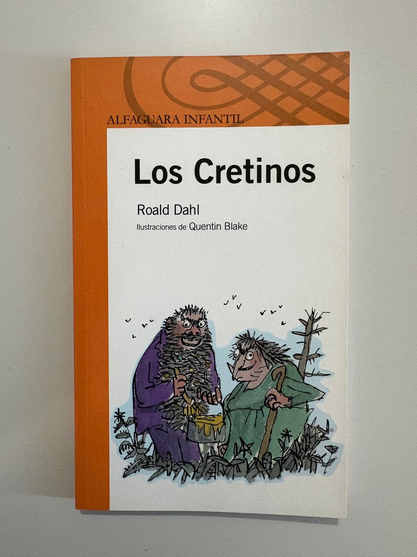 Los Cretinos – Roald Dahl