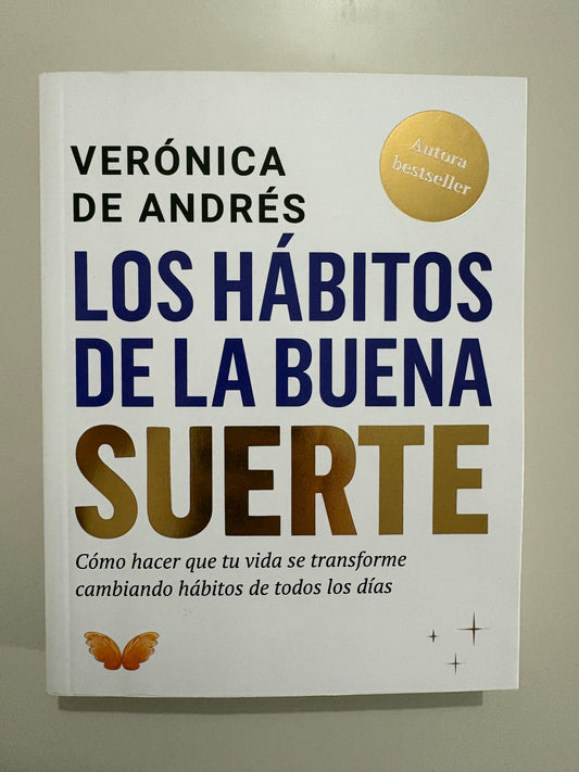Los hábitos de la buena suerte - Verónica de Andrés