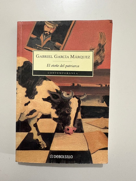 El otoño del patriarca – Gabriel García Márquez