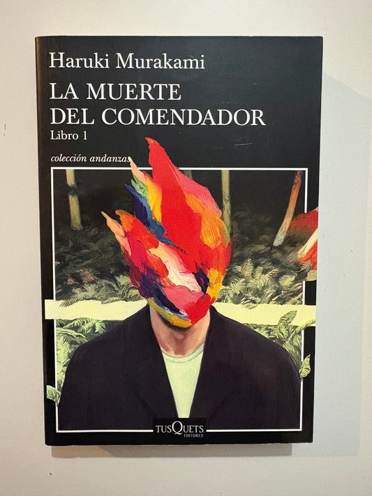 La muerte del comendador -     Haruki Murakami