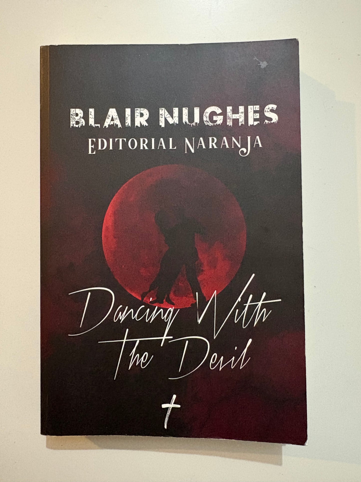 Dancing with the Devil - Blair Nughes
