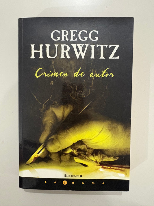 Crimen de autor – Gregg Hurwitz
