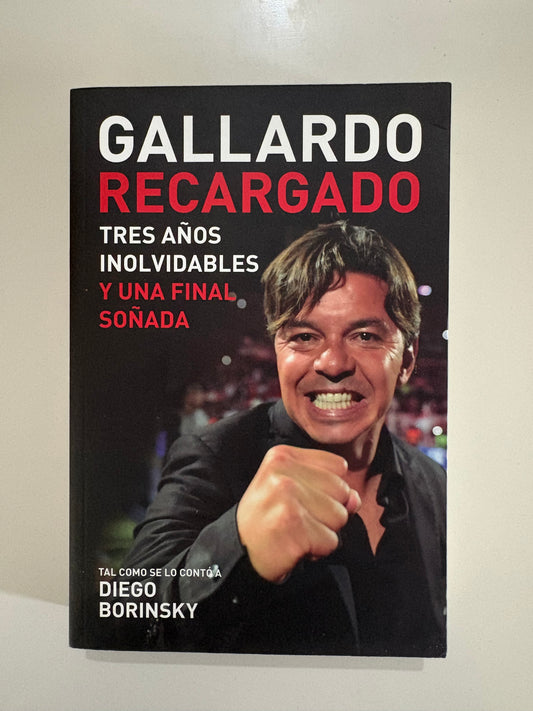 Gallardo Recargado – Diego Borinsky