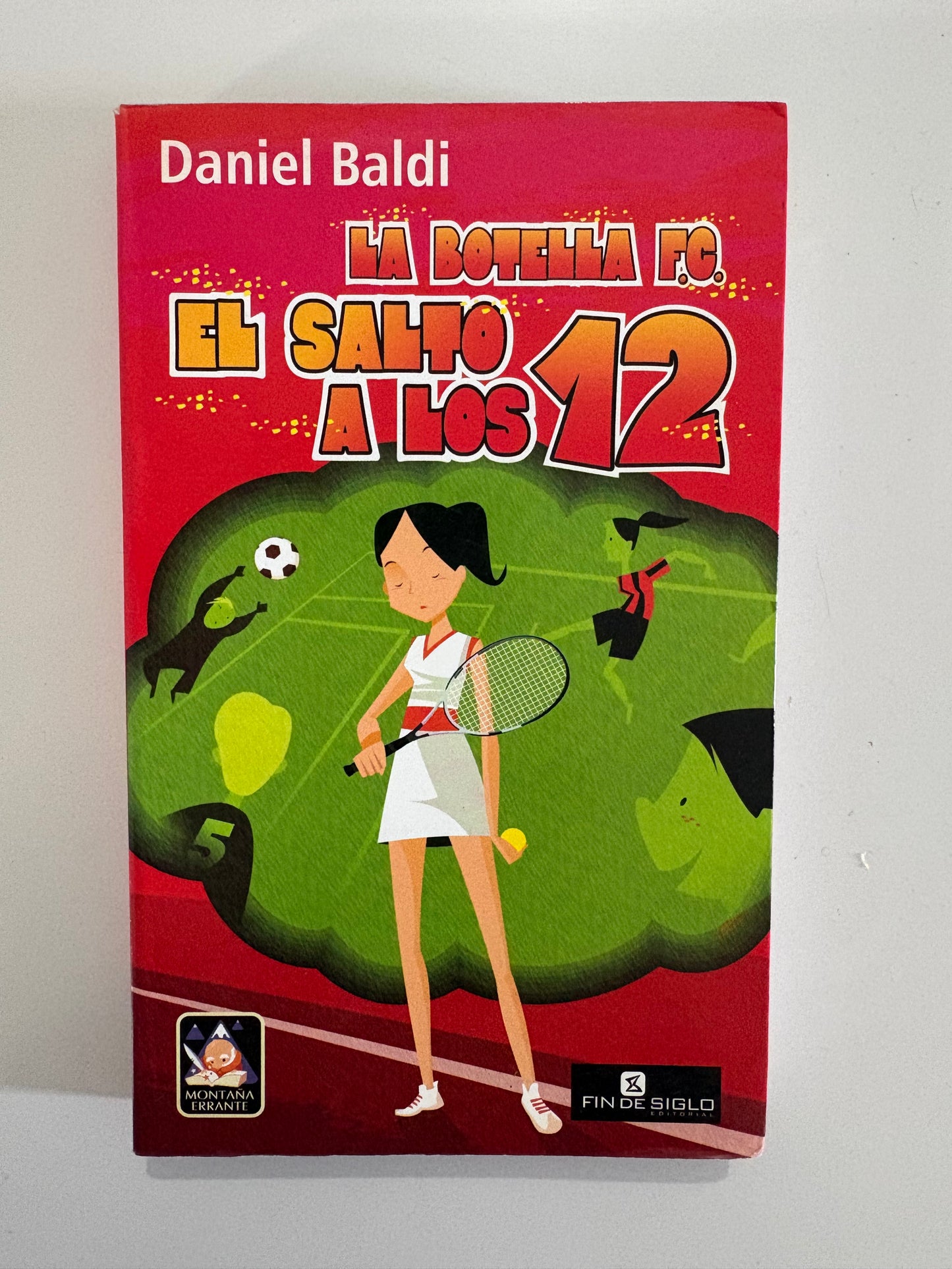 La Botella FC: El salto a los 12 - Daniel Baldi