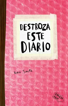 Destroza este diario - Keri Smith