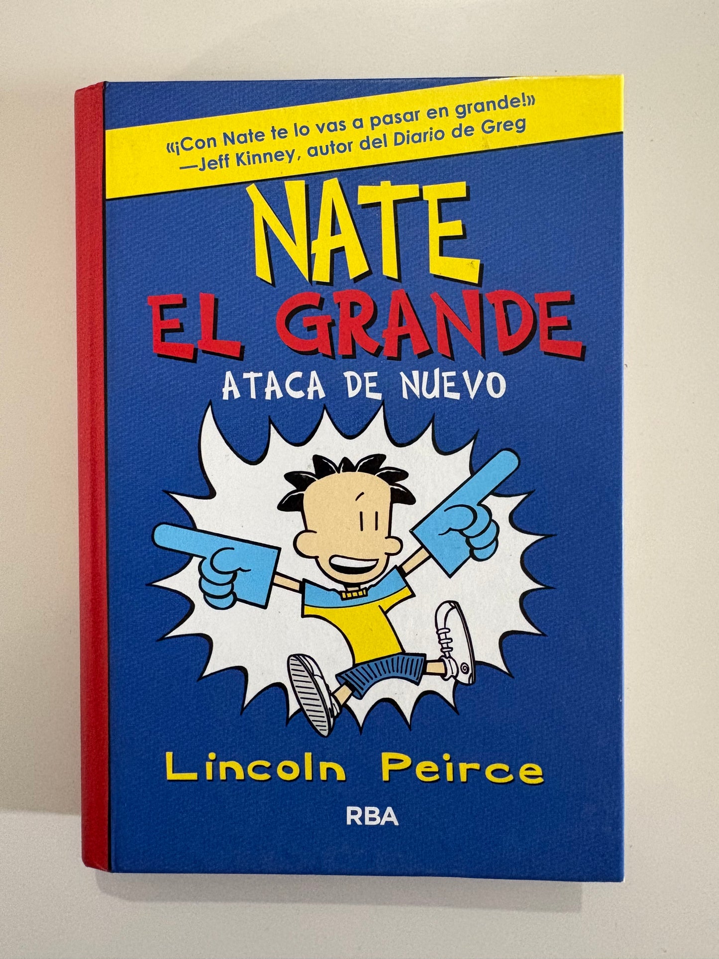 Nate el grande: Ataca de nuevo - Lincoln Pierce