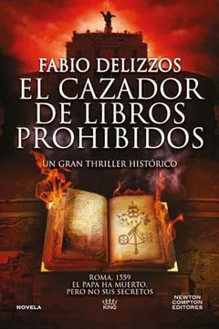 El cazador de libros prohibidos - Fabio Delizzos