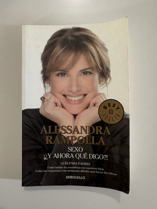 Sexo… ¿y ahora qué digo?! – Alessandra Rampolla