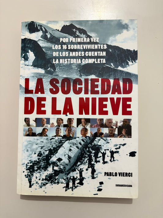 La sociedad de la nieve - Pablo Vierci