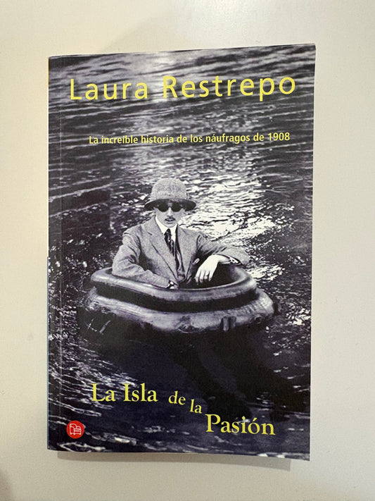 La isla de la pasión – Laura Restrepo