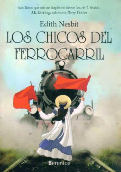 Los chicos del ferrocarril – Edith Nesbit