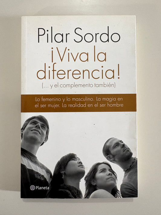 ¡Viva la diferencia! (…y el complemento también) – Pilar Sordo