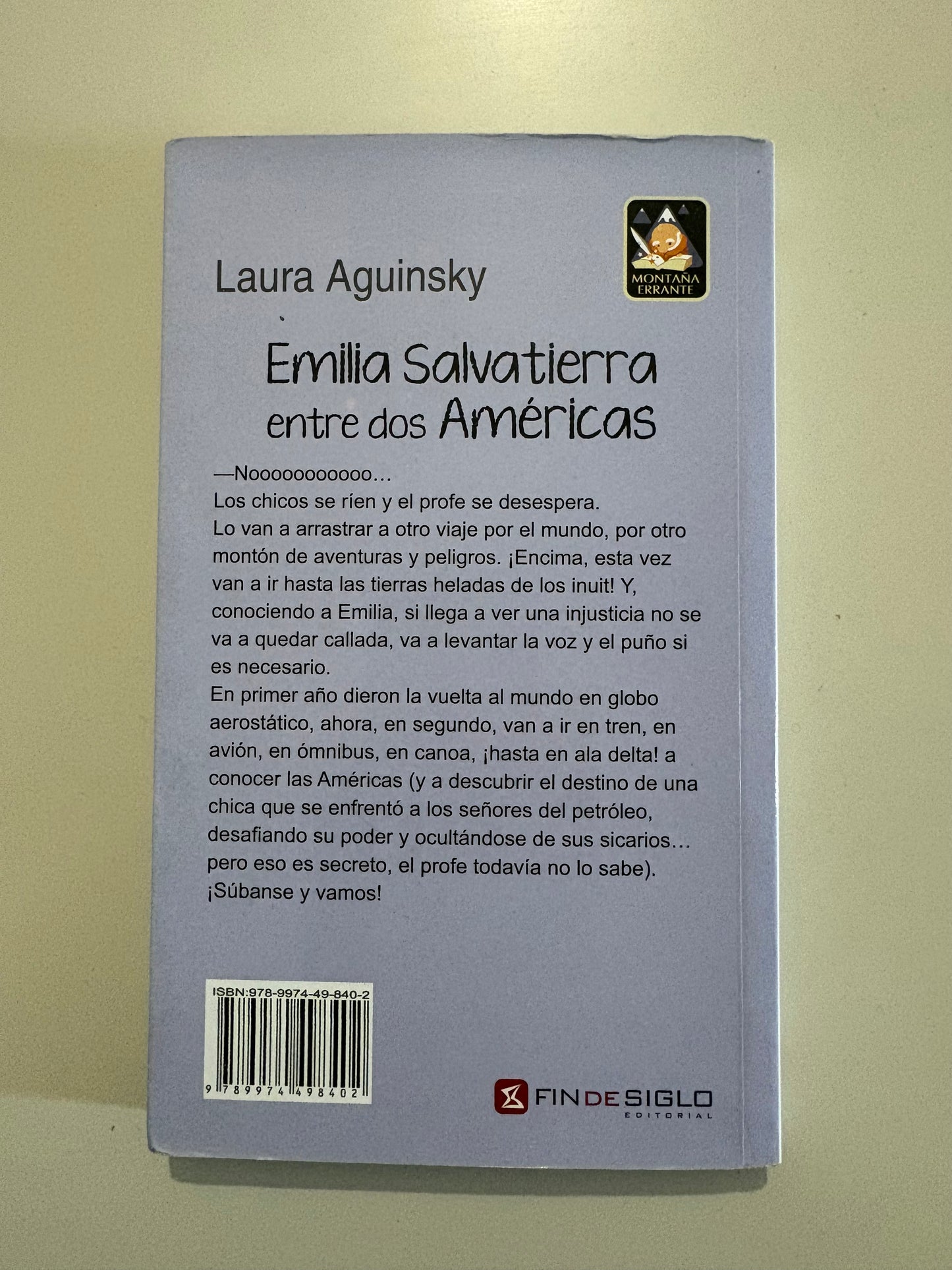 Emilia Salvatierra entre dos Américas - Laura Aguinsky