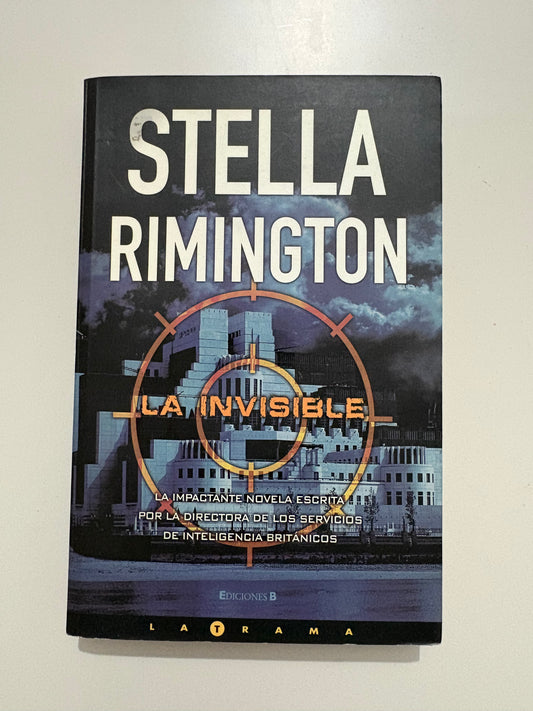 La invisible - Stella Rimington