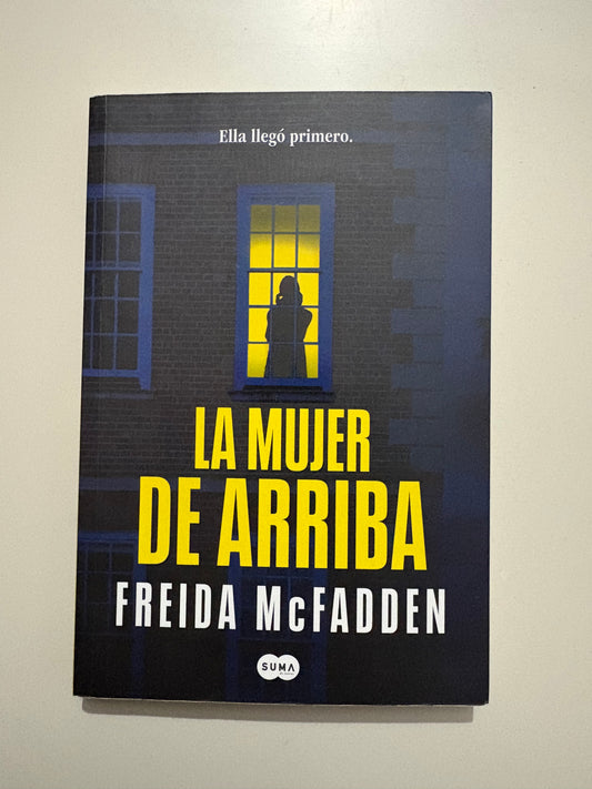 La mujer de arriba - Freida McFadden