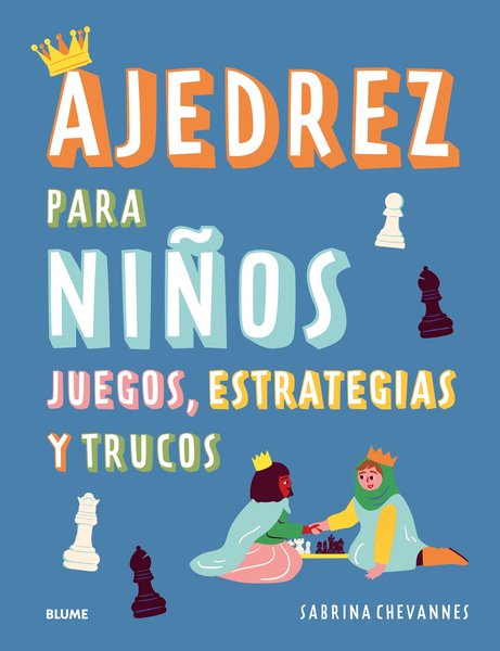 Ajedrez para niños - Sabrina Chevannes
