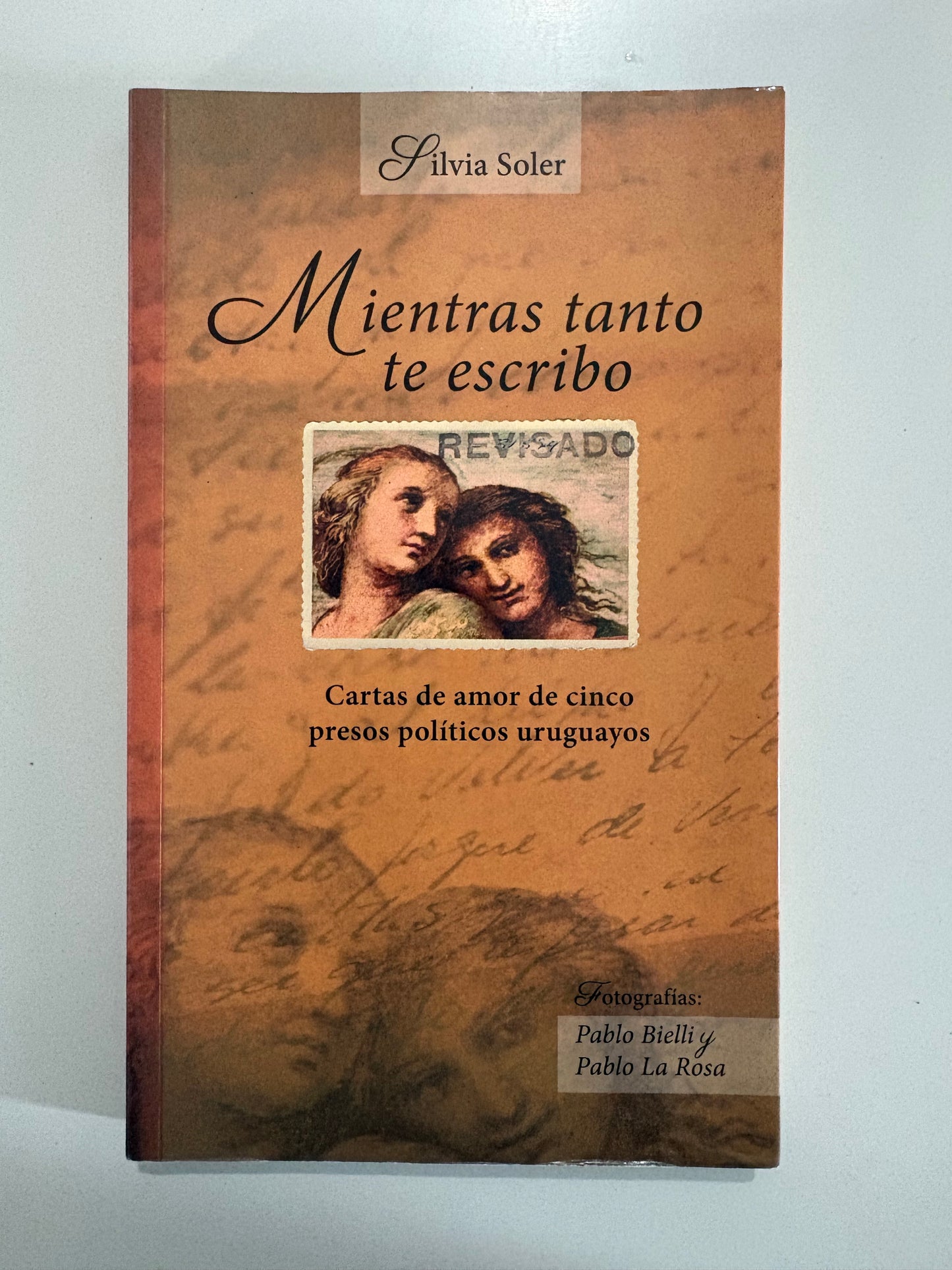 Mientras tanto te escribo – Silvia Soler