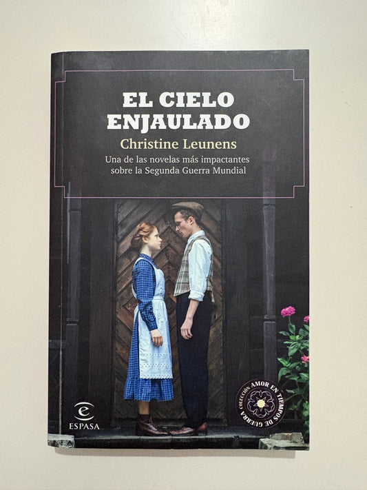 El cielo enjaulado - Christine Leunens