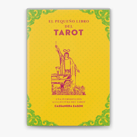 El pequeño libro del Tarot - Cassandra Eason