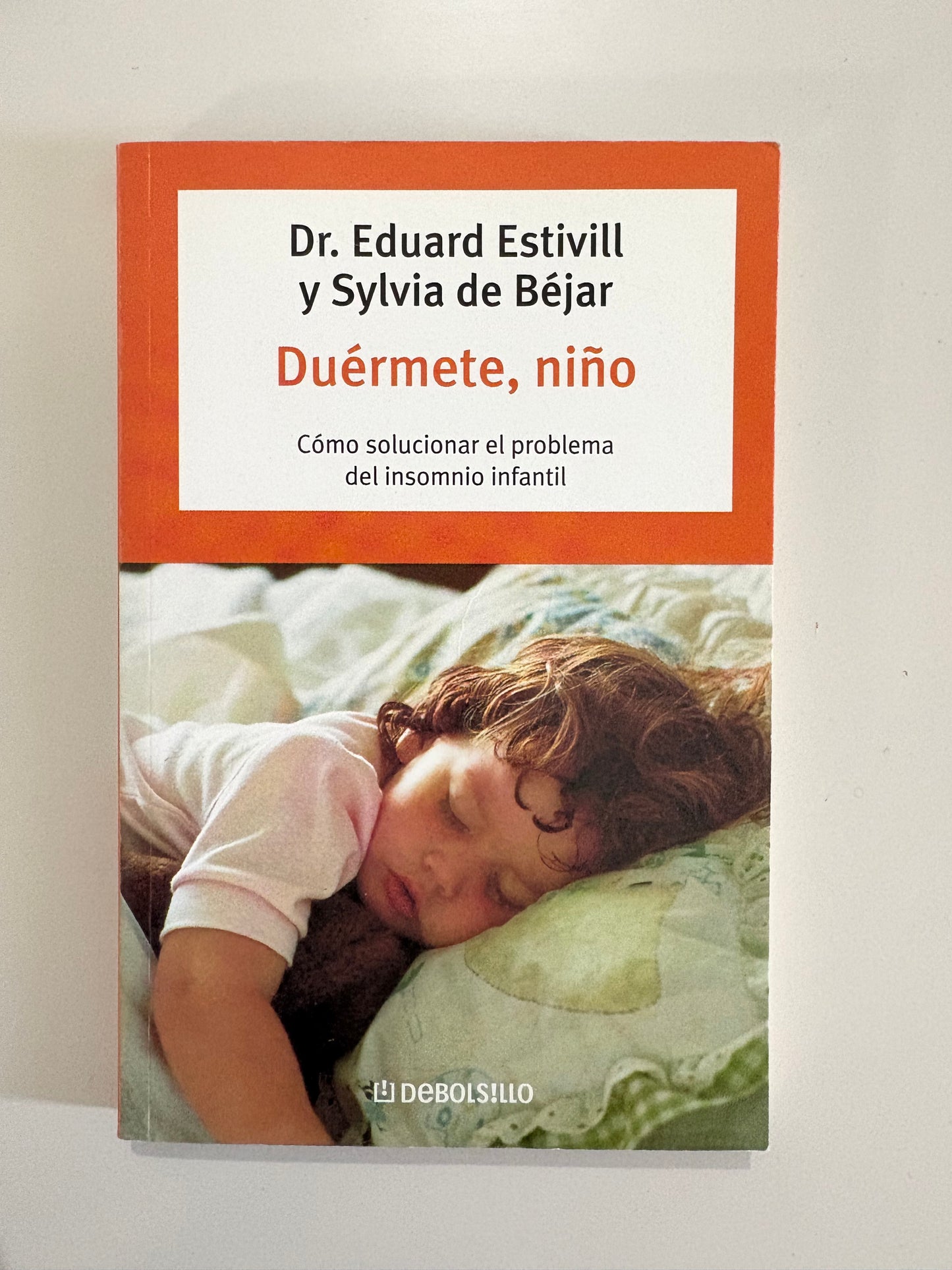 Duérmete, niño – Eduard Estivill y Sylvia de Béjar