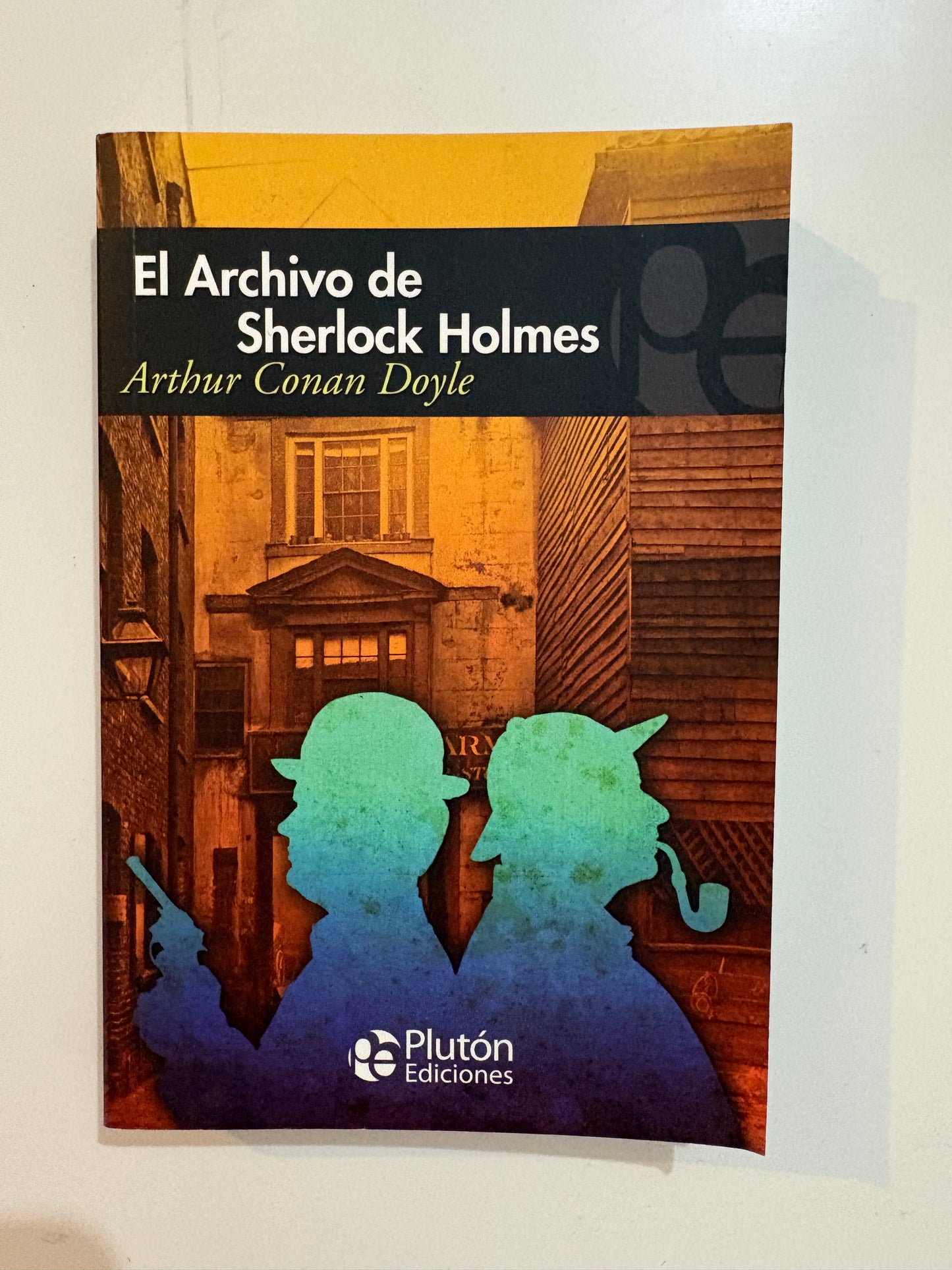 El archivo de Sherlock Holmes - Arthur Conan Doyle