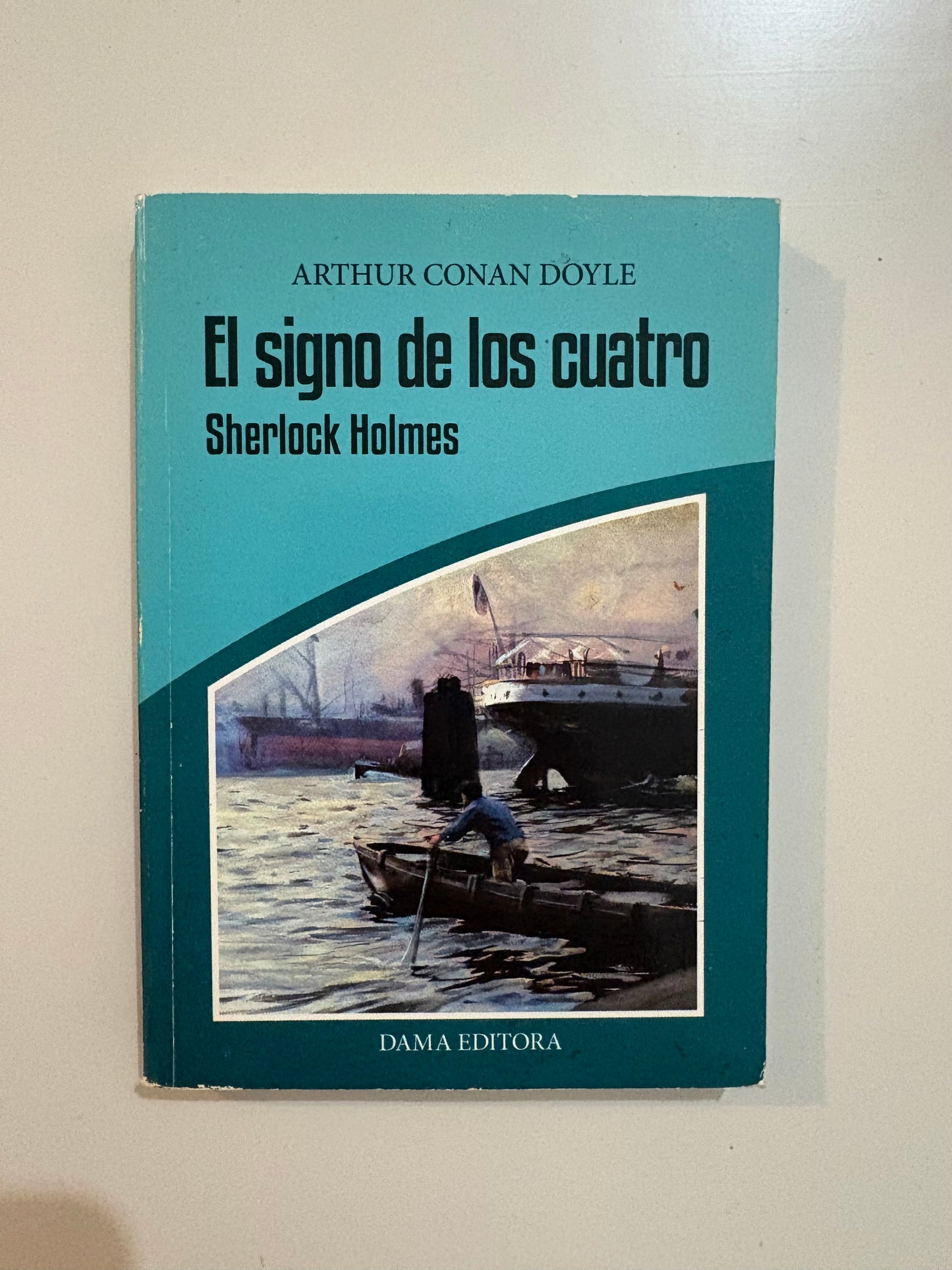 El signo de los cuatro - Arthur Conan Doyle