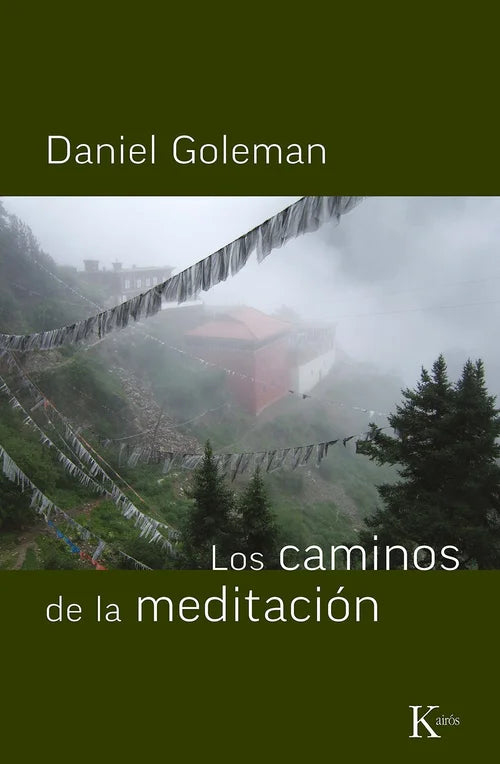 Los caminos de la meditación - Daniel Goleman